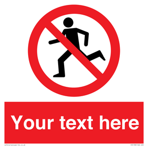 Custom No Running Sign